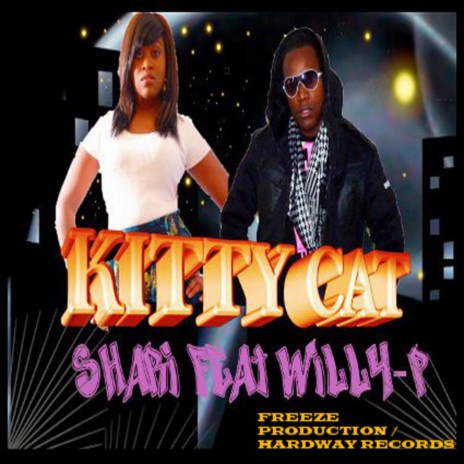 Kitty Cat ft. Willy P | Boomplay Music