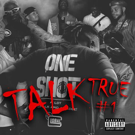 Talk True #1 | Boomplay Music