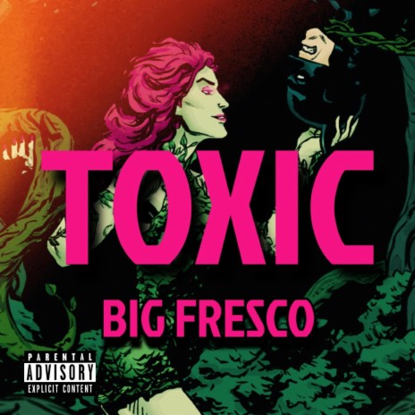 Toxic | Boomplay Music