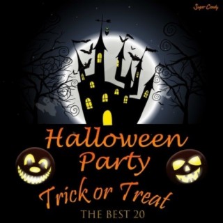 Halloween Party The Best 20 Trick Or Treat!