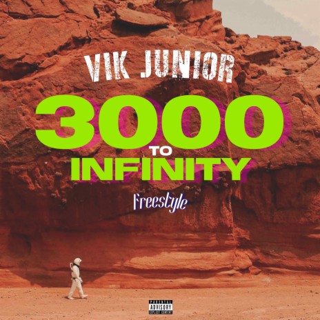 3000 to Infinity Freestyle | Boomplay Music