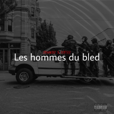 Les Hommes du Bled ft. Cofie | Boomplay Music