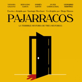 Pajarracos (Original Theatre Soundtrack)