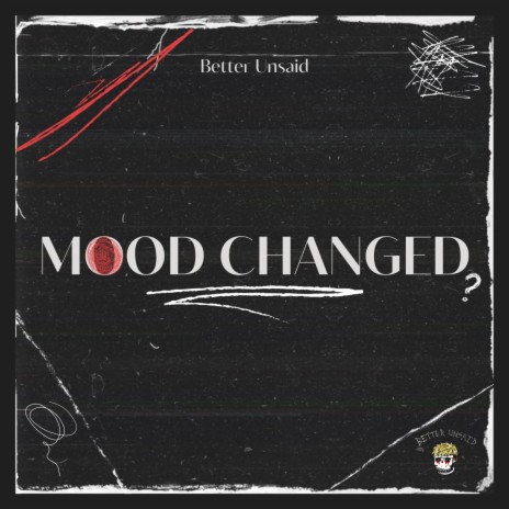 Mood Changed | Boomplay Music