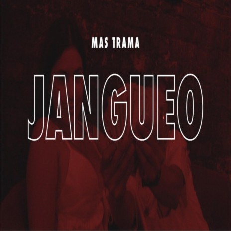 Jangueo | Boomplay Music