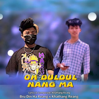 Ohh DulDul Nang Ma