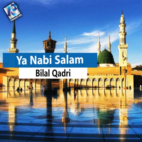 Ya Nabi Salam | Boomplay Music