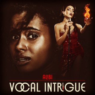 Vocal Intrigue