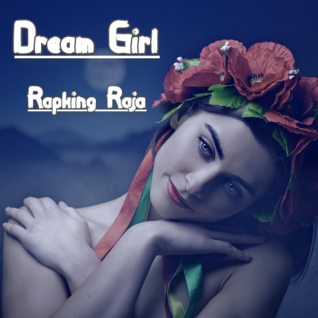 Dream Girl (Wup Trap Remix Version)