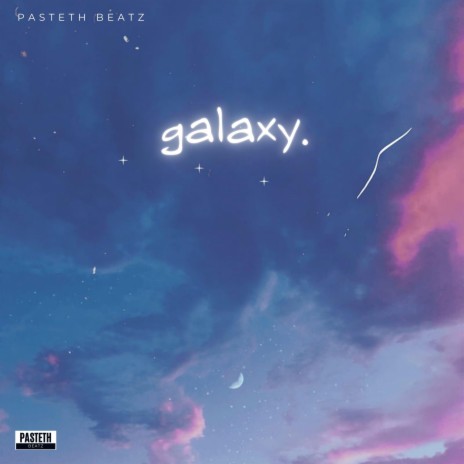 galaxy. | Boomplay Music