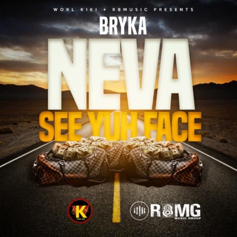 Neva See Yuh Face | Boomplay Music