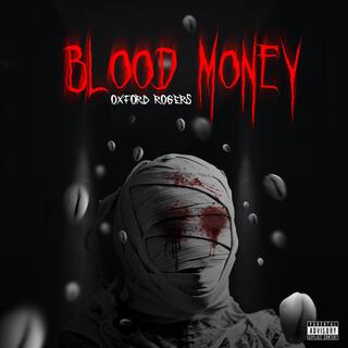 BLOOD MONEY