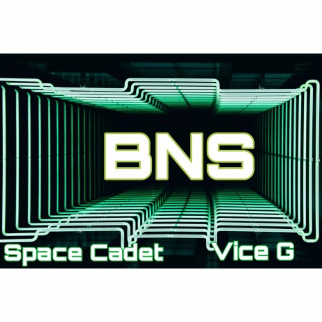 BNS ft. Vice G | Boomplay Music