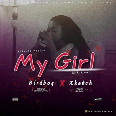 My Girl ft. theboyxketch | Boomplay Music
