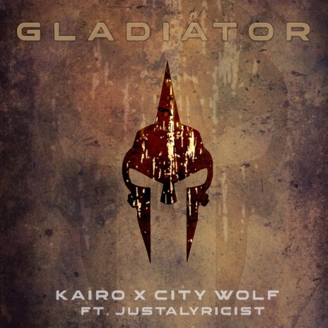 Gladiator ft. City Wolf & Justalyricist | Boomplay Music
