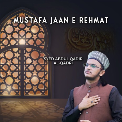 Mustafa Jaan e Rehmat