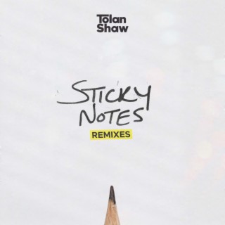 Sticky Notes (Remixes)