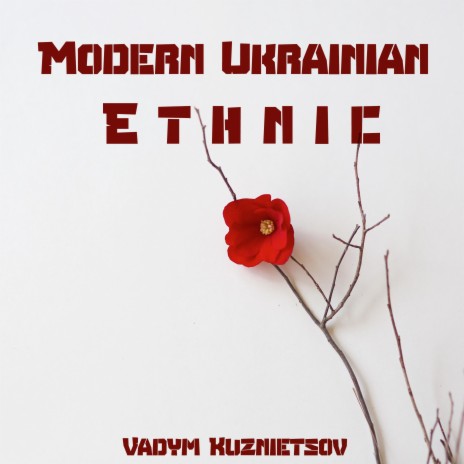 Modern Ukrainian Ethnic | Boomplay Music