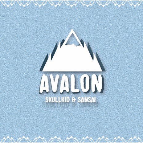 Avalon ft. Skullkid | Boomplay Music