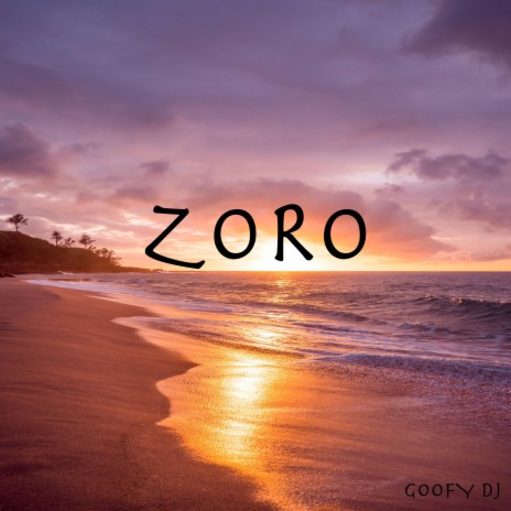 Zoro (Radio Edit) | Boomplay Music