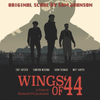 Wings of '44 (Original Cinematic Score)