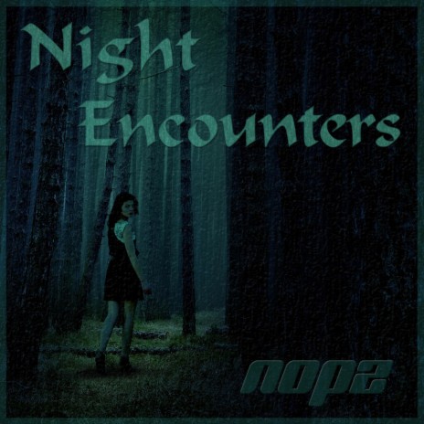 Night Encounters | Boomplay Music