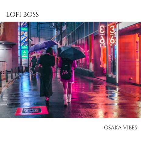 Osaka Vibes | Boomplay Music
