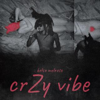 crZy vibe