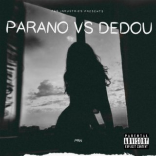 PARANO VS DEDOU