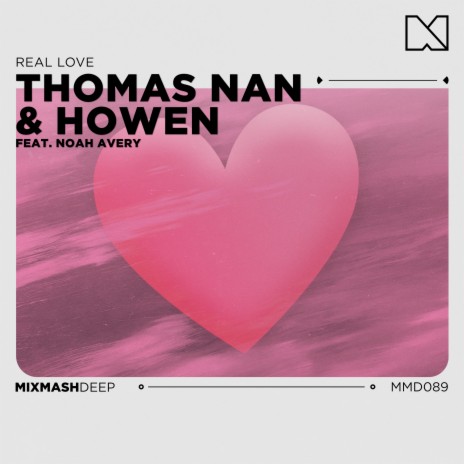 Real Love ft. Howen & Noah Avery | Boomplay Music