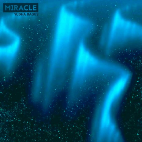 Miracle | Boomplay Music