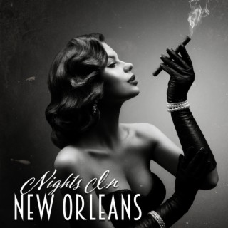 Nights In New Orleans – Jazz Noir Mix