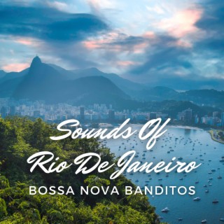Sounds Of Rio de Janeiro