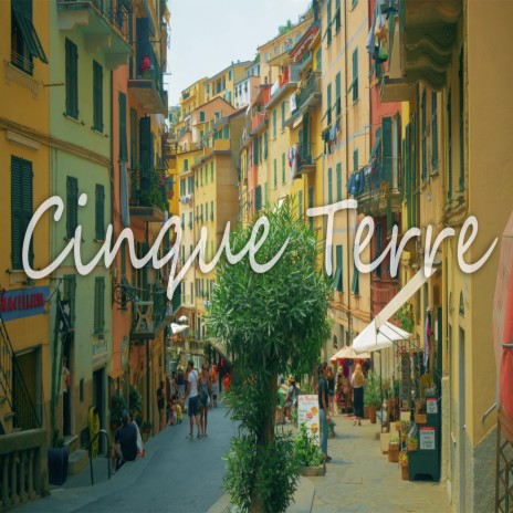 Cinque Terre | Boomplay Music