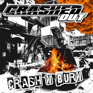 Crash n Burn