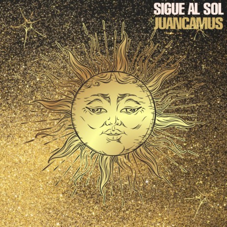 Sigue Al Sol | Boomplay Music