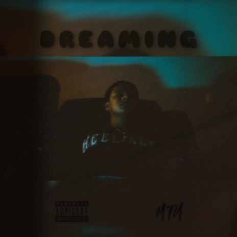 Dreaming | Boomplay Music