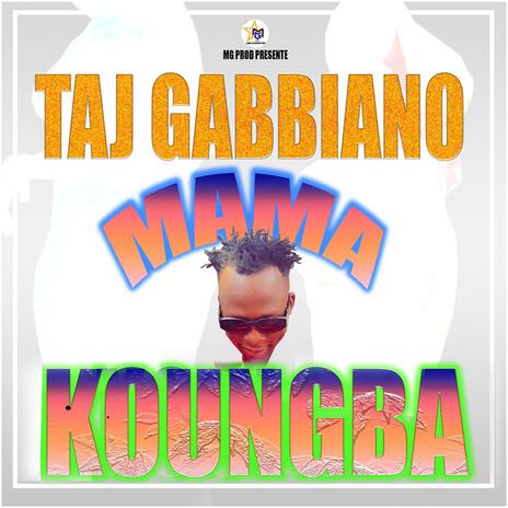 Mama Koungba | Boomplay Music