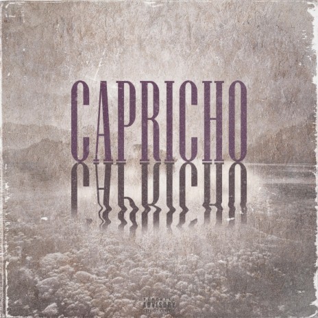 CAPRICHO | Boomplay Music
