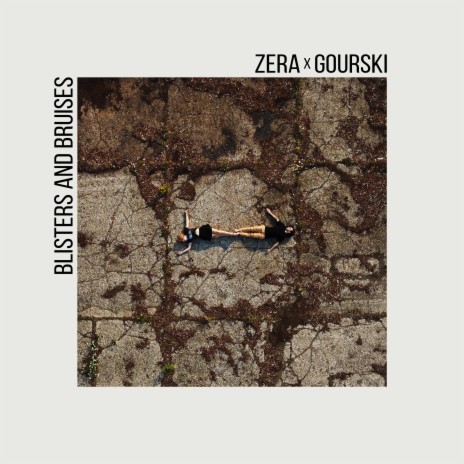 Blisters & Bruises ft. Zera | Boomplay Music