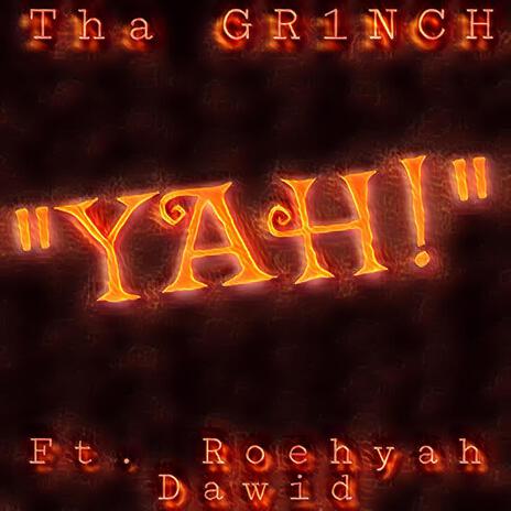 YAH! ft. Roehyah Dawid | Boomplay Music