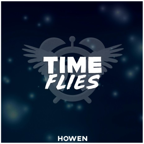 Time Flies | Boomplay Music