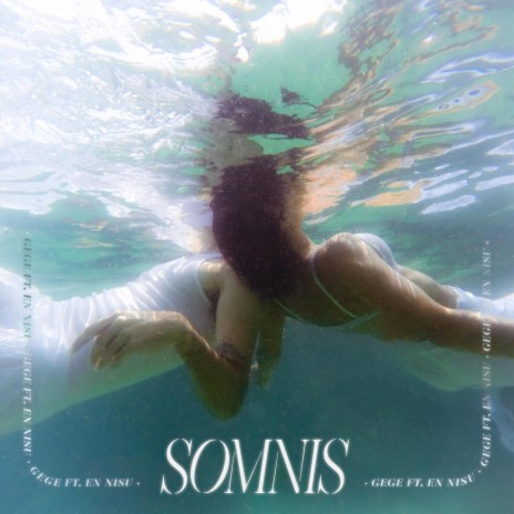 SOMNIS ft. En Nisu | Boomplay Music