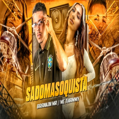 Sadomasoquista ft. Mc Thammy | Boomplay Music