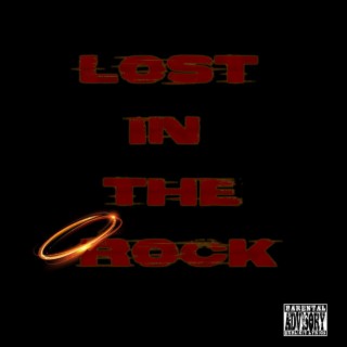 Lost In The Rock