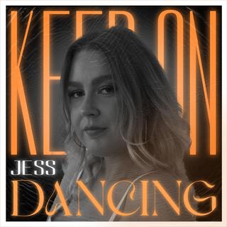 Keep On Dancing lyrics | Boomplay Music