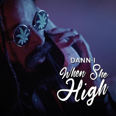 When She High | Boomplay Music