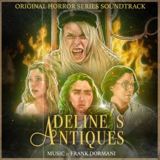 Adeline's Antiques (Original Motion Picture Soundtrack)