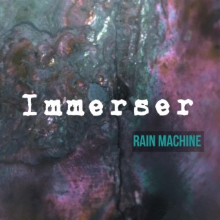 Rain Machine