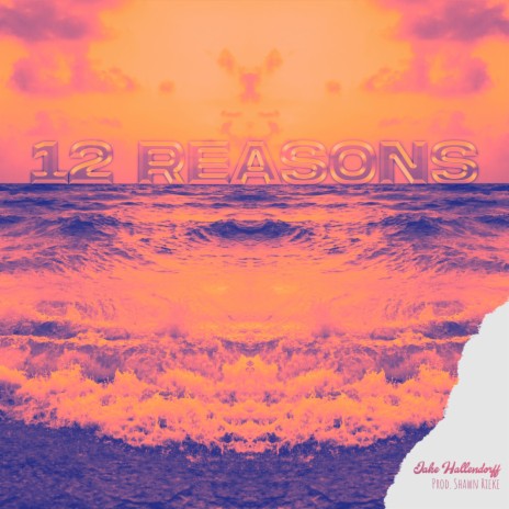 12 Reasons | Boomplay Music